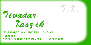 tivadar kaszik business card